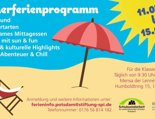 Sommerferienprogramm für die 7. bis 9. Klasse in Potsdam 11.07.-15.07.22